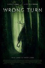 دانلود فیلم Wrong Turn 2021 دانلود فیلم Wrong Turn 2021