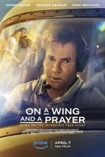 دانلود فیلم On a Wing and a Prayer 2023 با دوبله اختصاصی