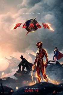 دانلود فیلم The Flash 2023 با دوبله اختصاصی دانلود فیلم The Flash 2023 با دوبله اختصاصی