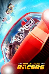 دانلود دوبله فارسی فیلم Rally Road Racers 2023 دانلود دوبله فارسی فیلم Rally Road Racers 2023