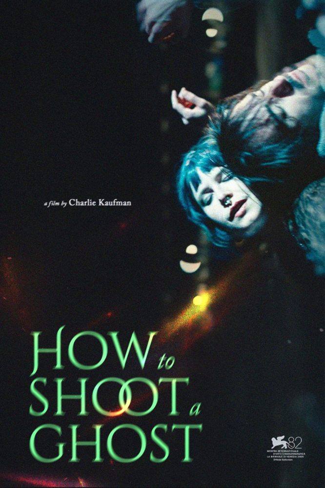دانلود فیلم How to Shoot a Ghost 2025 با زیرنویس چسبیده دانلود فیلم How to Shoot a Ghost 2025 با زیرنویس چسبیده