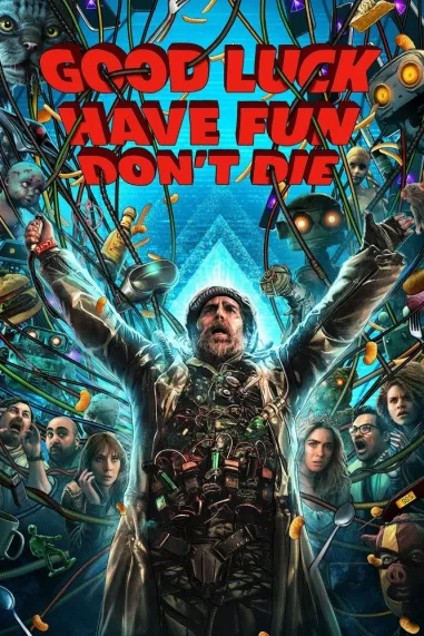 دانلود فیلم 2025 Good Luck Have Fun Don’t Die با زیرنویس فارسی چسبیده